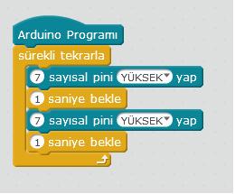 TOYBOT PORT YAPISI Pin Numarası Fonksiyon 3, 5, 6 ve 9 PWM 4 Buzzer 7 Kırmızı LED 8 Sarı LED 10 Servo motor 11 Yeşil LED 12 ve 13 Mesafe sensörü 1) TOYBOT İLE LED YAKMA UYGULAMASI TOYBOT ile robotik