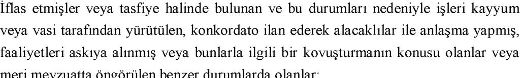 2 Proje faaliyetinin proje sunan (2) destek herhangi birinde gerekir: a) b)