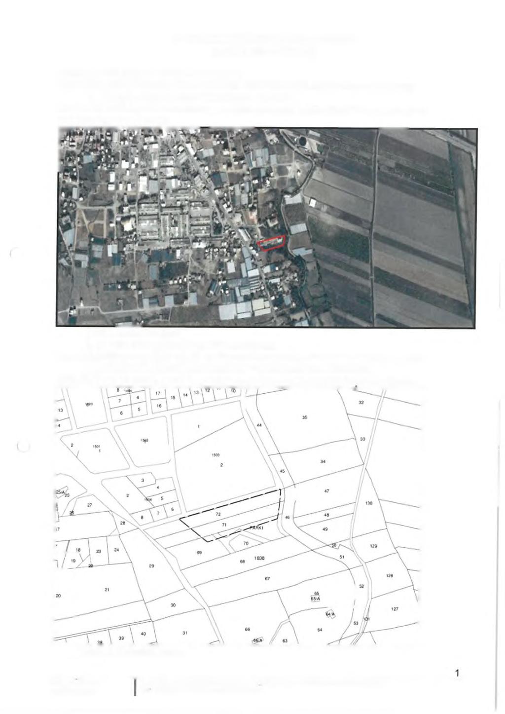 KONU : 1838 ADA 71 ve 72 PARSELLER 1/5000 ÖLÇEKLİ NAZIM İMAR PLANI DEĞİŞİKLİĞİ AÇIKLAMA RAPORU 1.