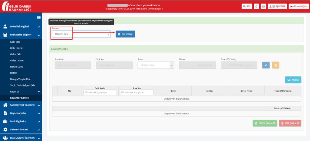 Envanter Listesine girebilmek için önce Dönem seçimi yapılır (Şekil 2).