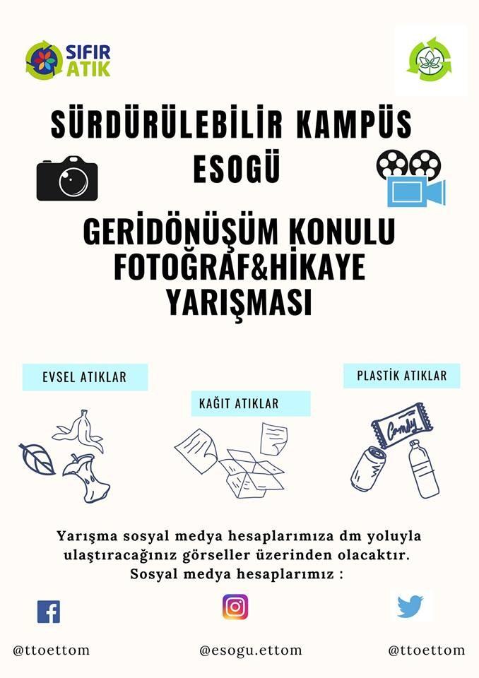 Sayfa 11 ''Sürdürülebilir Kampüs ESOGÜ '' konulu sosyal medya üzerinden gerçekleştireceğimiz yarışmayla ilgili ayrıntılı bilgi aşağıdaki