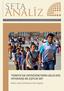 Analiz. seta TÜRKİYE DE ORTAÖĞRETİMİN GELECEĞİ: HİYERARŞİ Mİ, EŞİTLİK Mİ? BEKİR S. GÜR, ZAFER ÇELİK, İPEK COŞKUN