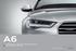 Audi A6 Sedan A6 Avant A6 allroad quattro Audi S6 Sedan S6 Avant. Teknoloji ile bir adım önde