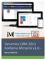 Dynamics CRM 2015 Kodlama Mimarisi v1.0 -