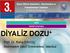 DİYALİZ DOZU + Prof. Dr. Reha ERKOÇ Bezmialem Vakıf Üniversitesi, İstanbul