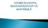Sterilizasyon ve dezenfeksiyon tanım ve gerekliliği Sterilizasyon yöntemleri Sterilizasyonun kontrolü Dezenfektanlar ve kategorileri Dezenfeksiyon