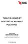 TÜRKİYE KIRMIZI ET SEKTÖRÜ VE REKABET POLİTİKASI