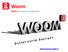 Woom Woom dünyasına hoşgeldiniz. www.woom.web.tr