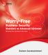Worry-FreeTM. Business Security Standard ve Advanced Sürümler. Sistem Gereksinimleri. Administrator s Guide. Securing Your Journey to the Cloud