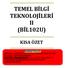 TEMEL BİLGİ TEKNOLOJİLERİ II (BİL102U)