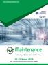 Endüstriyel Bakım Teknolojileri Fuarı. 21-23 Nisan 2016. ICEC Lütfi Kırdar Uluslararası Kongre ve Sergi Sarayı, İSTANBUL