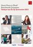 Great Place to Work Benchmark Çalışması Türkiye nin En İyi İşverenleri 2013