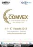 14-17 Kasım 2013. Büyükçekmece - İstanbul. www.comvexistanbul.com