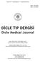 Cilt/Vol 39 Sayı/Number 2 Haziran/June 2012. i s. T ý. p F DİCLE TIP DERGİSİ. Dicle Medical Journal