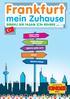 Frankfurt. mein Zuhause BEBEK TEMEL İHTİYAÇLARI BEBEK AĞLAMA AMBULANSI EBEVEYN ÇAĞRI HATTI EBELER EBEVEYN PARASI