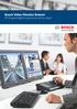 Bosch Video Yönetim Sistemi IP ile geleceğinizi güvence altına alıyor