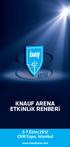 KNAUF ARENA ETKiNLiK REHBERi. 3-7 Ekim 2012 CNR Expo, İstanbul. www.knaufarena.com