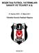 BEŞĐKTAŞ FUTBOL YATIRIMLARI SANAYĐ VE TĐCARET A.Ş.