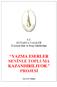 T.C. KÜTAHYA VALİLİĞİ İl Sosyal Etüt ve Proje Müdürlüğü YAZMA ESERLER SENİNLE TOPLUMA KAZANDIRILIYOR. PROJESİ. Ekim 2012 / Kütahya