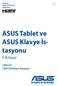 ASUS Tablet ve ASUS Klavye İstasyonu