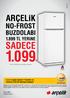 Mart 2012. 1.099 TL fiyat, 5223 NH model no-frost buzdolabı için geçerlidir. 5223 NH