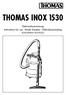 Thomas INOX 1530. Gebrauchsanweisung Instructions for use Mode d emploi Gebruiksaanwijzing KULLANMA KLAVUZU