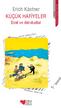 ÇAĞDAŞ DÜNYA EDEBİYATI. Erich Kästner. Roman KÜÇÜK HAFİYELER. Emil ve Akrobatlar. Çeviren: Süheyla Kaya. 1. basım. Resimleyen: Walter Trier