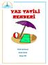 YAZ TATİLİ REHBERİ. PDR Bülteni 2012-2013. Sayı:06