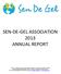 SEN-DE-GEL ASSOCIATION 2013 ANNUAL REPORT