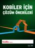 KOBİLER İÇİN ÇÖZÜM ÖNERİLERİ. PERAKENDE 37 İpekyol 38 Özcan Aydınlatma 39 Schafer 40 Tekin Acar Cosmetics 41 Teknosa