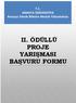 T.C. AMASYA ÜNİVERSİTESİ Amasya Teknik Bilimler Meslek Yüksekokulu II. ÖDÜLLÜ PROJE YARIŞMASI BAŞVURU FORMU