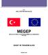 MEGEP (MESLEKİ EĞİTİM VE ÖĞRETİM SİSTEMİNİN GÜÇLENDİRİLMESİ PROJESİ)