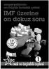 Emperyalizmin En Büyük Hýrsýzlýk Çetesi: IMF ÜZERÝNE ON DOKUZ SORU. Emek ve Özgürlük Cephesi Broþür Serisi - 1