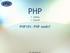 PHP 1. Hafta 1. Sunum