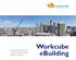 İnşaat & Gayrimenkul Sektörünün Kurumsal Yazılım Çözümü. Workcube ebuilding