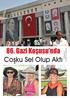 86. Gazi Koşusu nda Coşku Sel Olup Aktı