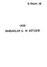 S. Sayısı: 16 İNHİSARLAR U. M. BÜTÇESİ