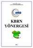 T.C. GÜMÜŞHANE VALİLİĞİ İL AFET VE ACİL DURUM MÜDÜRLÜĞÜ KBRN YÖNERGESİ