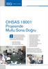 OHSAS 18001 Projesinde Mutlu Sona Do ru