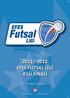 2011-2012 EFES FUTSAL LİGİ 4 LÜ FİNALİ