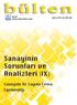 bülten Sanayinin Sorunları ve Analizleri (IX) Sanayide Az Sayıda Firma Egemenliği tmmob makina mühendisleri odası Ağustos 2015, Sayı 206 Ekidir