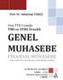 GENEL MUHASEBE FİNANSAL MUHASEBE. TMS ve UFRS Örnekli. Yeni TTK Uyumlu. Prof. Dr. Süleyman YÜKÇÜ