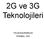 2G ve 3G Teknolojileri