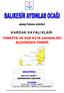 ARAŞTIRMA SERİSİ KARDAK KAYALIKLARI TÜRKİYE VE EGE KITA SAHANLIĞI AÇISINDAN ÖNEMİ ARAŞTIRMA RECEP SABİT