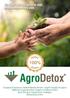 AgroDetox Nedir? AgroDetox un Tarımda Etkisi ve Faydaları Nelerdir? AgroDetox un Tarımda Kullanılan Gübre ve Düzenleyicilerden Farkı Nedir?