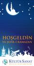 HOŞGELDİN İZMİT TE RAMAZAN GECELERİ YA ŞEHR-İ RAMAZAN AĞUSTOS 2011 KÜLTÜR SANAT BÜLTENİ İZMİT BELEDİYESİ AĞUSTOS 2011 KÜLTÜR SANAT BÜLTENİ