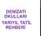 DENİZATI OKULLARI YARIYIL TATİL REHBERİ