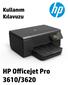 HP Officejet Pro 3610/3620 Siyah Beyaz e-all-in-one. Kullanıcı Kılavuzu