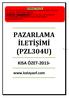 PAZARLAMA İLETİŞİMİ (PZL304U)