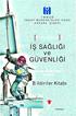 İŞ SAĞLIĞI ve GÜVENLİĞİ